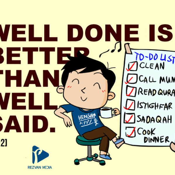 well done is better than well said cartoon